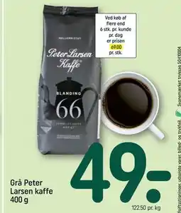 REMA 1000 Grå Peter Larsen kaffe 400 g, DKK 49 tilbud