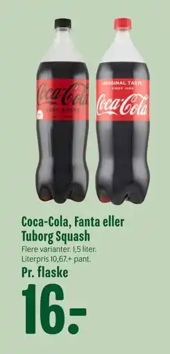 Min Købmand Coca-Cola, Fanta eller Tuborg Squash, DKK 16 tilbud