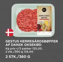 MENY GESTUS HERREGÅRDSBØFFER AF DANSK OKSEKØD, DKK 135 tilbud