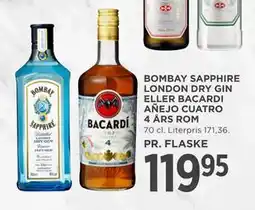 MENY BOMBAY SAPPHIRE LONDON DRY GIN ELLER BACARDI AÑEJO CUATRO 4 ÅRS ROM, DKK 119.95 tilbud