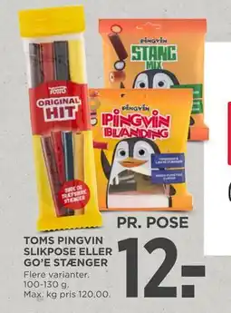 MENY TOMS PINGVIN SLIKPOSE ELLER GO’E STÆNGER, DKK 12 tilbud
