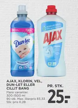 MENY AJAX, KLORIN, VEL, DUN-LET ELLER CILLIT BANG, DKK 25 tilbud