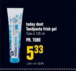 Otto Duborg Today dent Tandpasta frisk gel tilbud