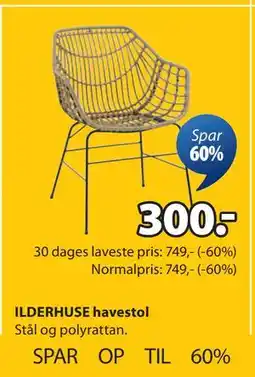 JYSK ILDERHUSE havestol, DKK 300 tilbud