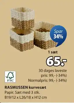 JYSK RASMUSSEN kurvesæt, DKK 65 tilbud