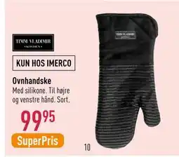 Imerco Ovnhandske, DKK 99.95 tilbud