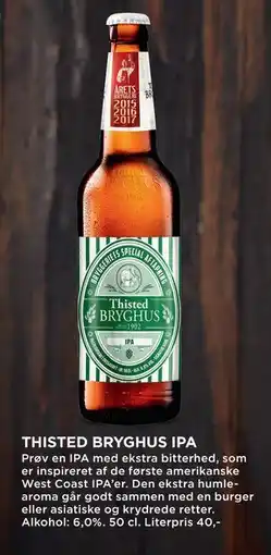 MENY THISTED BRYGHUS IPA, DKK 100 tilbud