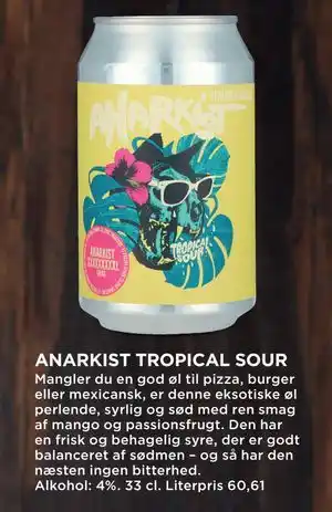 MENY ANARKIST TROPICAL SOUR, DKK 100 tilbud