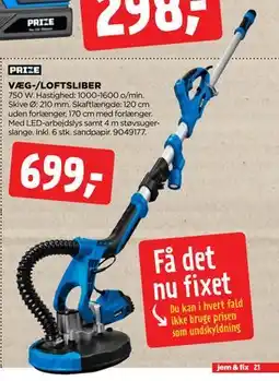 jem & fix VÆG-/LOFTSLIBER, DKK 699 tilbud