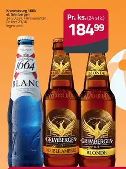 Fleggaard Kronenbourg 1664 el. Grimbergen, DKK 184.99 tilbud