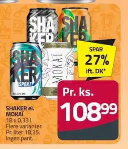 Fleggaard SHAKER el. MOKAÏ, DKK 108.99 tilbud