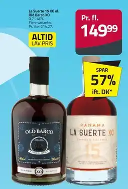 Fleggaard La Suerte 15 XO el. Old Barco XO, DKK 149.99 tilbud