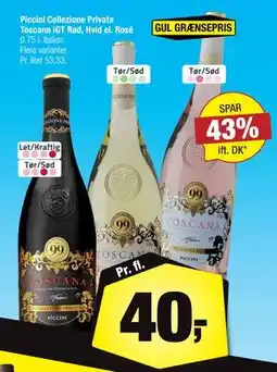 Calle Piccini Collezione Privata Toscana IGT Rød, Hvid el. Rosé, DKK 40 tilbud