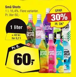 Calle Små Shots, DKK 60 tilbud