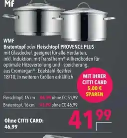 Citti WMF Bratentopf oder Fleischtopf PROVENCE PLUS tilbud