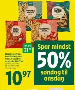 Coop 365 Steakhouse fries, kartoffelbåde med skræl, french fries strips eller BBQ fries tilbud