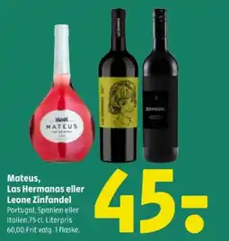 Coop 365 Mateus, Las Hermanas eller Leone Zinfandel tilbud