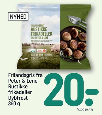 REMA 1000 Frilandsgris fra Peter & Lene Rustikke frikadeller tilbud