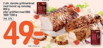 REMA 1000 2 stk. danske grillmørbrad med tomat og ramsløg tilbud