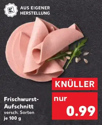 Kaufland DE Frischwurst- Aufschnitt tilbud