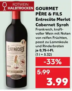 Kaufland GOURMET PÈRE & FILS Entrecôte Merlot Cabernet Syrah tilbud