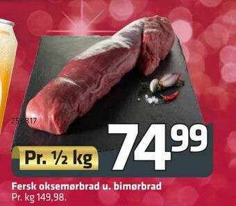 Fleggaard Fersk oksemørbrad u. bimørbrad tilbud