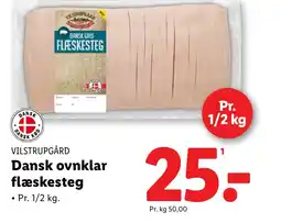 Lidl VILSTRUPGÅRD Dansk ovnklar flæskesteg tilbud