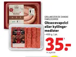 Lidl GRILLMESTER/DE DANSKE FAMILIEGÅRDE Oksecevapcici eller kyllinge- medister tilbud