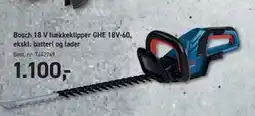 Johannes Fog Bosch 18 V hækkeklipper GHE 18V-60, ekskl. batteri og lader, DKK 1100 tilbud
