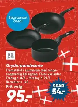 Bilka Gryde/pandeserie, DKK 95 tilbud