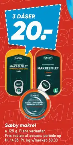 Bilka Sæby makrel, DKK 20 tilbud