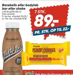 Bilka Barebells eller bodylab bar eller shake, DKK 89 tilbud
