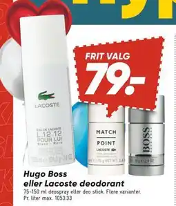 Bilka Hugo Boss eller Lacoste deodorant, DKK 79 tilbud