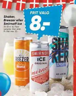 Bilka Shaker, Breezer eller Smirnoff ice, DKK 8 tilbud