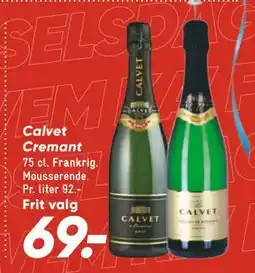 Bilka Calvet Cremant, DKK 69 tilbud