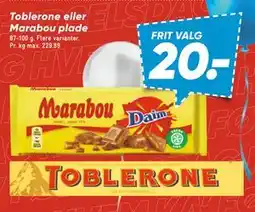 Bilka Toblerone eller Marabou plade, DKK 20 tilbud
