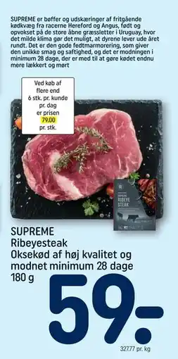 REMA 1000 SUPREME Ribeyesteak Oksekød af høj kvalitet og modnet minimum 28 dage 180 g, DKK 59 tilbud