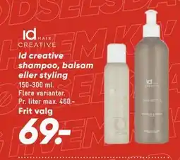 Bilka Id creative shampoo, balsam eller styling, DKK 69 tilbud