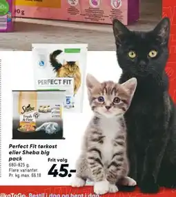 Bilka Perfect Fit tørkost eller Sheba big pack, DKK 45 tilbud