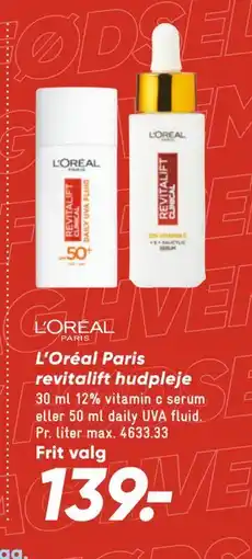 Bilka L’Oréal Paris revitalift hudpleje, DKK 139 tilbud