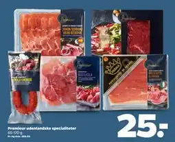 Netto Premieur udenlandske specialiteter, DKK 25 tilbud