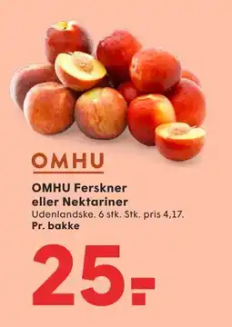 SPAR OMHU Ferskner eller Nektariner, DKK 25 tilbud