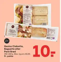 SPAR Gestus Ciabatta, Baguette eller Pavé Brød, DKK 10 tilbud
