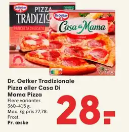 SPAR Dr. Oetker Tradizionale Pizza eller Casa Di Mama Pizza, DKK 28 tilbud