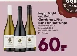 SPAR Nugan Bright and Bold Chardonnay, Pinot Noir eller Pinot Grigio, DKK 60 tilbud