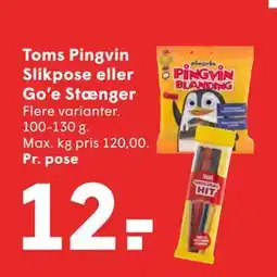 SPAR Toms Pingvin Slikpose eller Go’e Stænger, DKK 12 tilbud