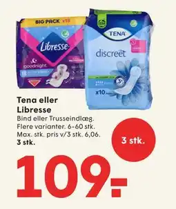 SPAR Tena eller Libresse, DKK 109 tilbud