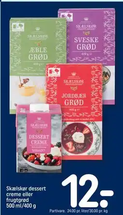 REMA 1000 Skælskør dessert creme eller frugtgrød 500 ml/400 g, DKK 12 tilbud