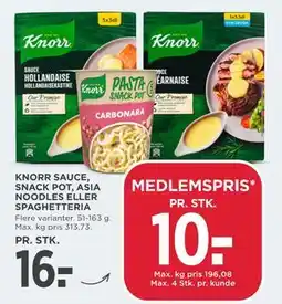 MENY KNORR SAUCE, SNACK POT, ASIA NOODLES ELLER SPAGHETTERIA, DKK 16, App-pris tilbud