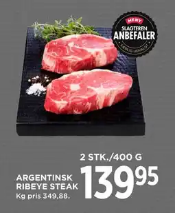 MENY ARGENTINSK RIBEYE STEAK, DKK 139.95 tilbud